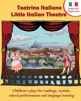 1938712099 Long Bridge Publishing Teatrino Italiano Bilingual Childrens Plays - English And Italian Reading/recita