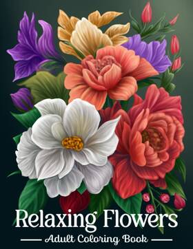 B0c1hvpb77 Majosta Relaxing Flowers Adult Coloring Book - Easy Floral Designs For Stress Relief