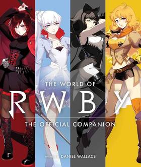 1974704386 Simon & Schuster The World Of Rwby Official Art Book Explore Lore Characters And Stunning Artwork