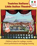 Teatrino Italiano Little Theatre: Children Plays For Readings, Re-,. Fixed Price $30.26.