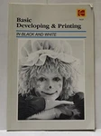 Basic Developing And Printing Black White (kodak By Eastman *vg+*. Fixed Price $21.95.