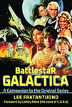 Battlestar Galactica: Original Series Companion - Episodes, Lore, & Impact. Fixed Price $57.39.
