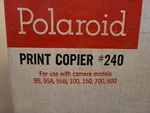 Vintage Polaroid Print Copier Model 240 Original Box & Paperwork. Fixed Price $17.95.