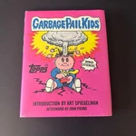 Topps Garbage Pail Kids First Edition Abrams Book With Bonus Cards 2012. Fixed Price $60.00.