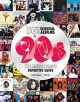 501 Essential Albums Of The '90S: Music Fan. Graff,*#. Fixed Price $40.96.
